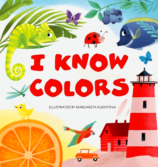 I Know Colors (My First Books)