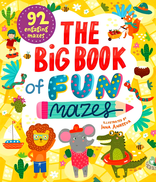 The Big Book Of Fun Mazes (Clever Mazes)