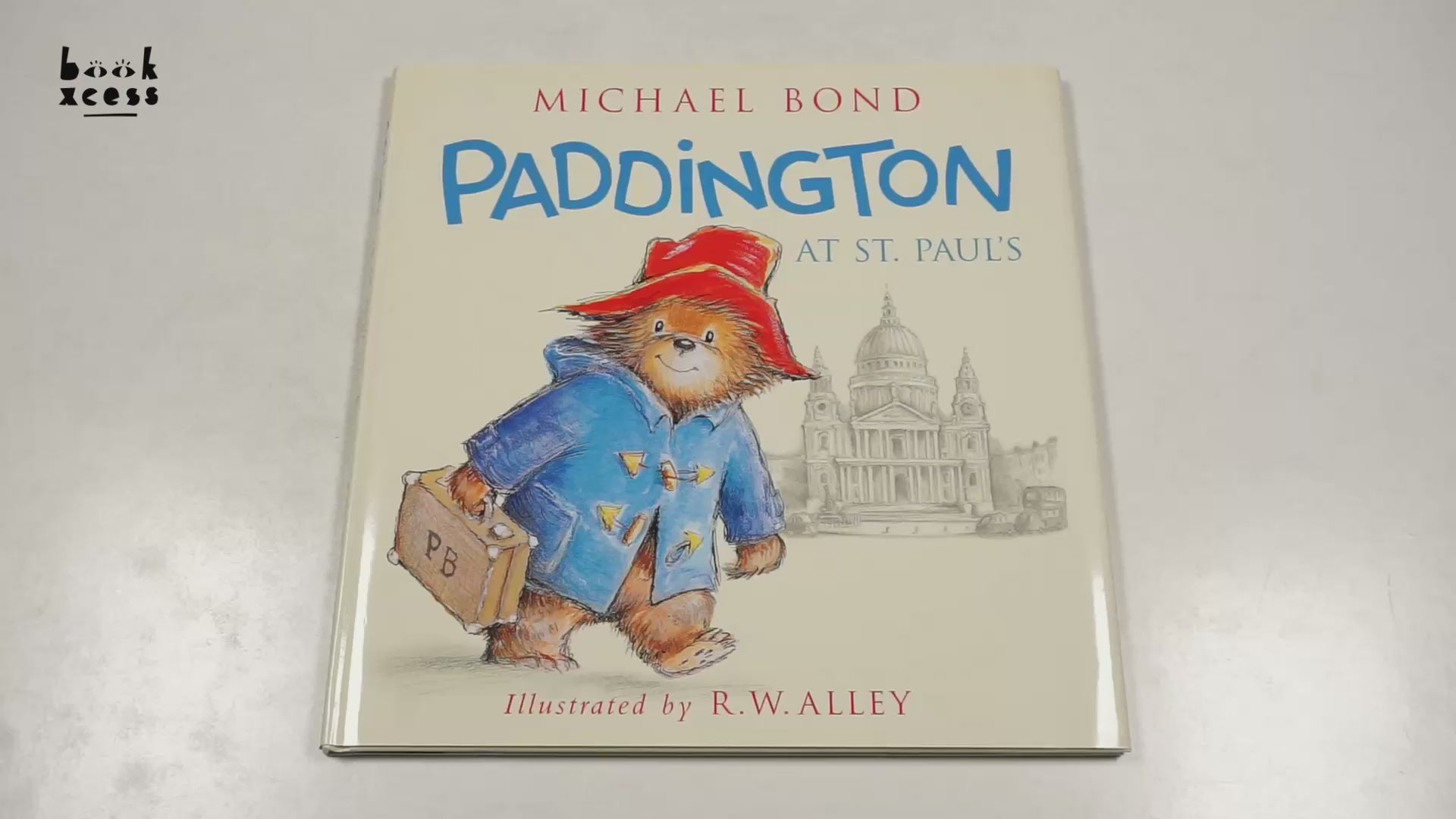 Paddington at St. Paul's: The 60th Anniversary Classic Picture