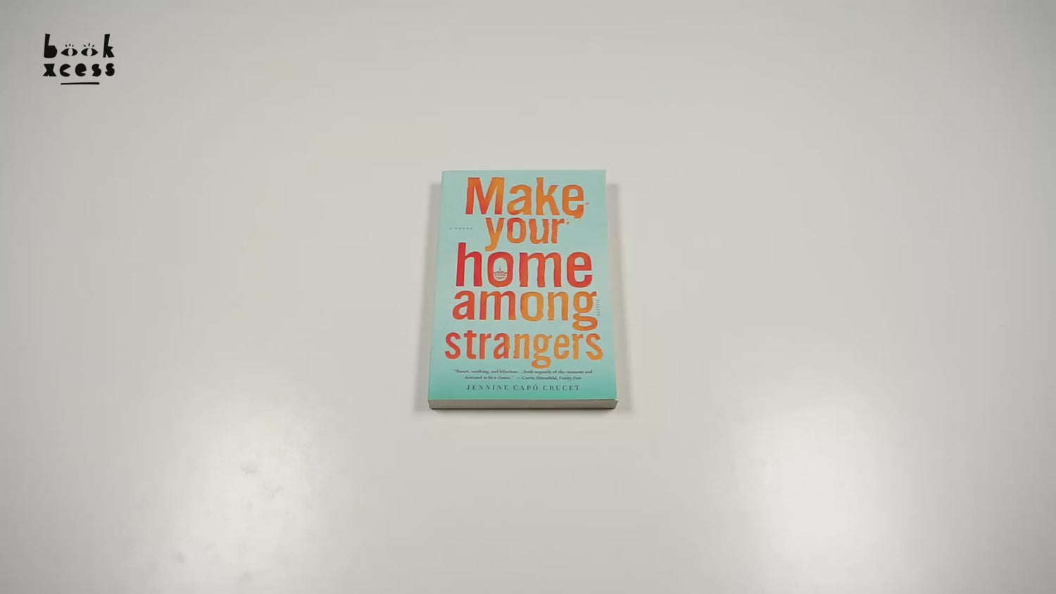 Make Your Home Among Strangers BookXcess