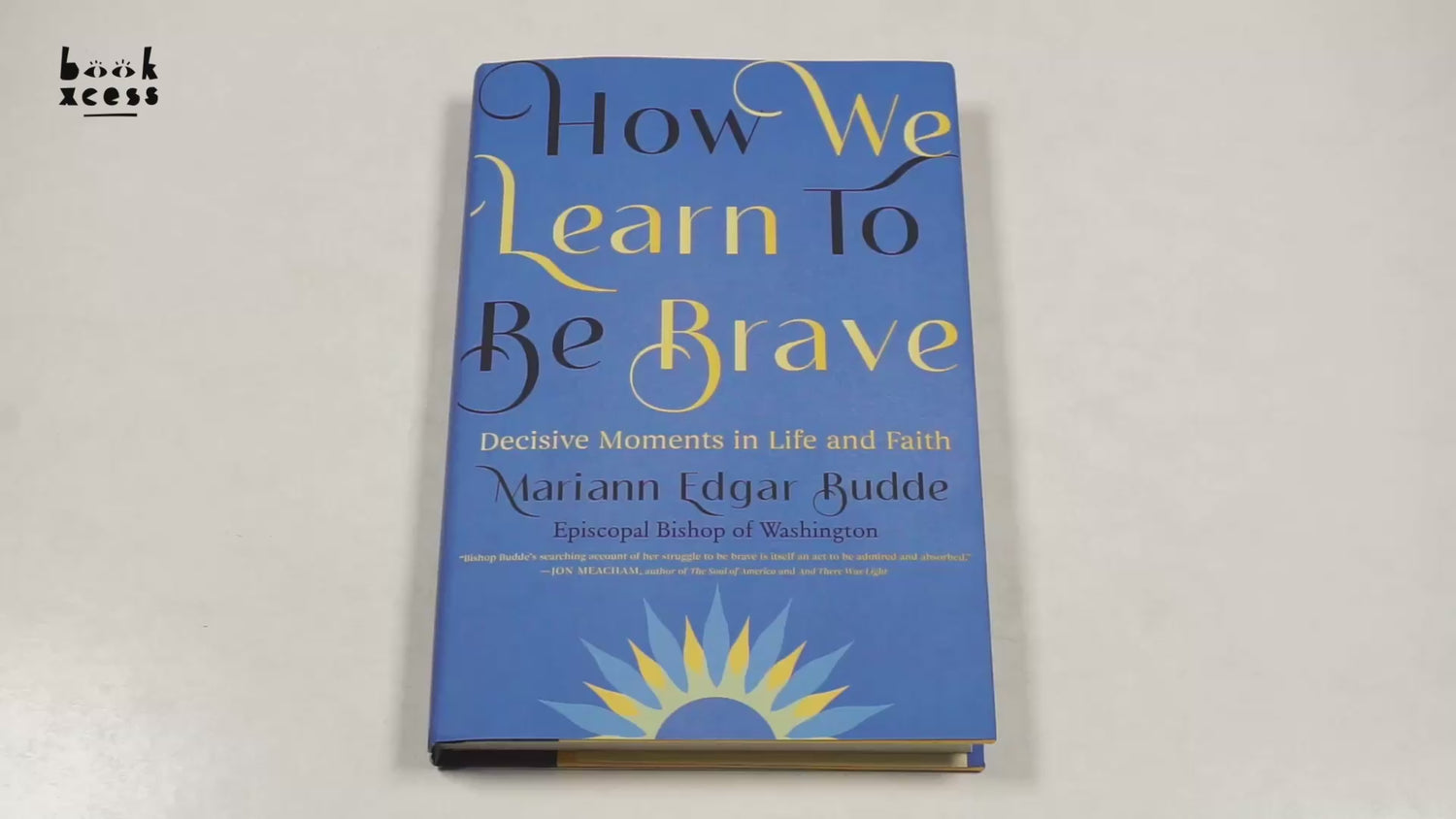 How We Learn To Be Brave: Decisive Moments In Life And Faith by Mariann Edgar Budde – book cover