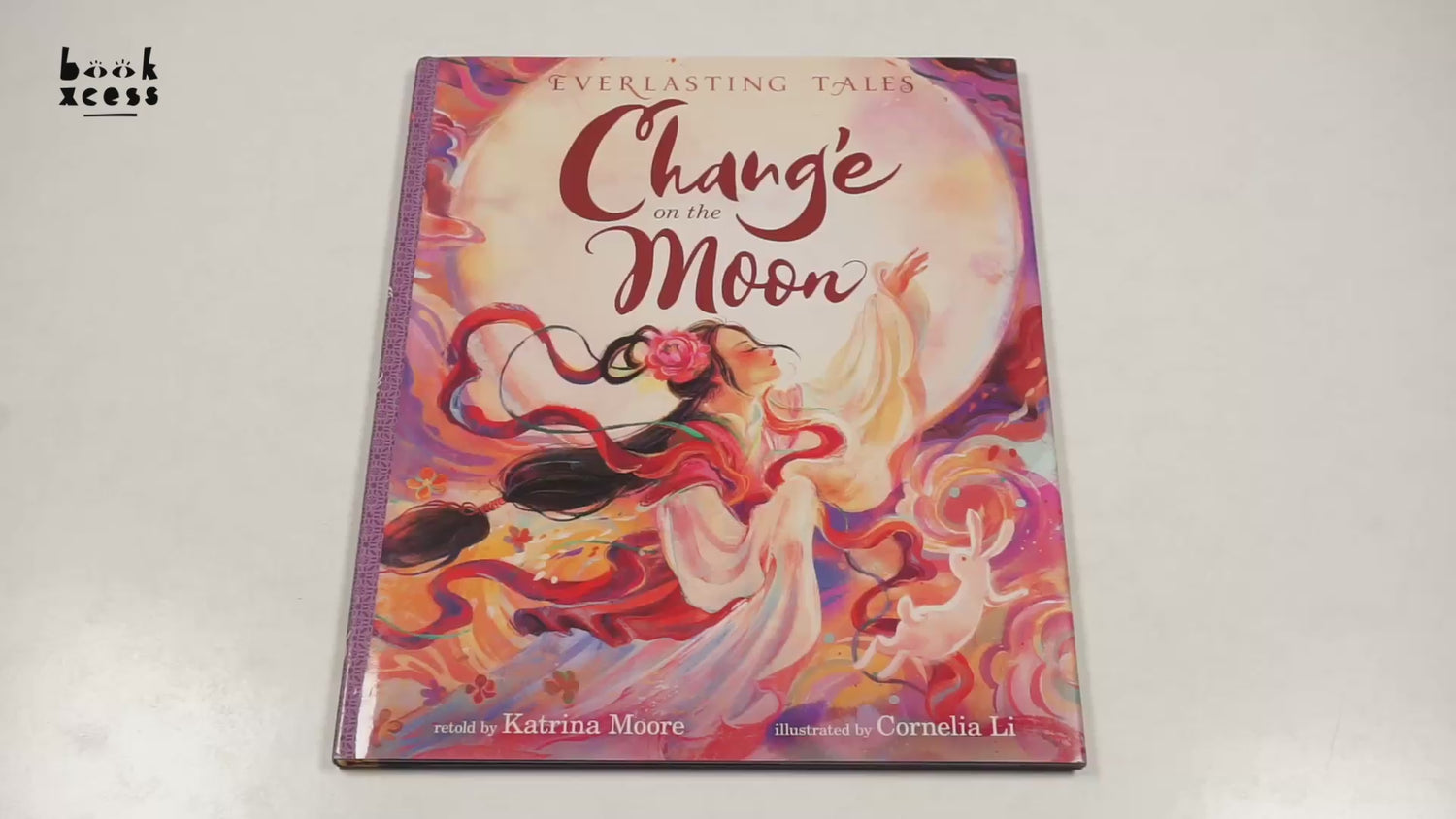 Everlasting Tales #1: Chang’E On The Moon by Katrina Moore – book cover