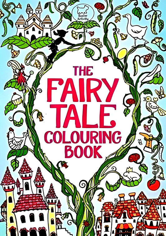 The Fairy Tale Colouring Book