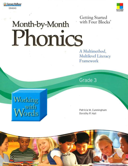 Month-By-Month Phonics A Multimethod, Multilevel Literacy Framework Grade 3