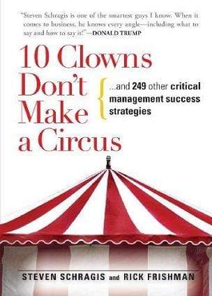 10 Clowns Don't Make A Circus