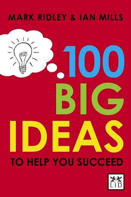 100 Big Ideas to Help You Succeed
