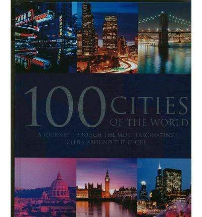 100 Cities Of The World