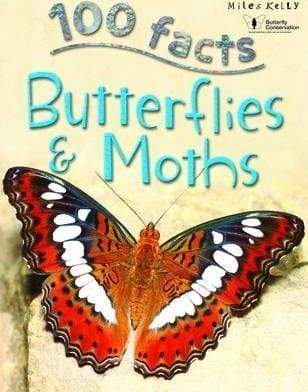 100 FACTS BUTTERFLIES AND MOTHS