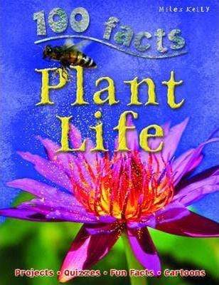 100 Facts: Plant Life