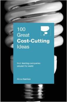 100 Great Cost Cutting Ideas