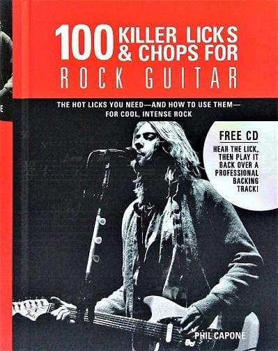 100 Killer Licks and Chops for Rock Guitar with CD (HB)