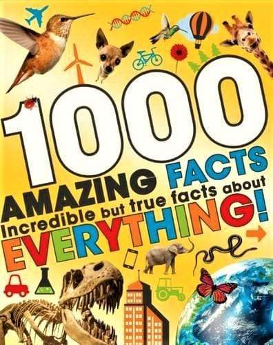 1000 Amazing Facts About Everything!