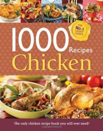 1000 Recipes Chicken (HB)