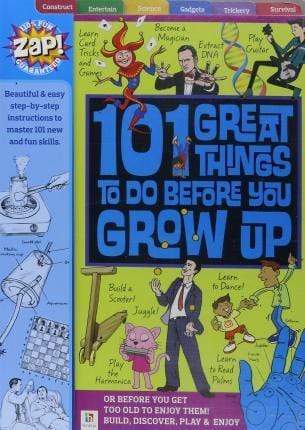 101 Great Things to Do Before You Grow Up