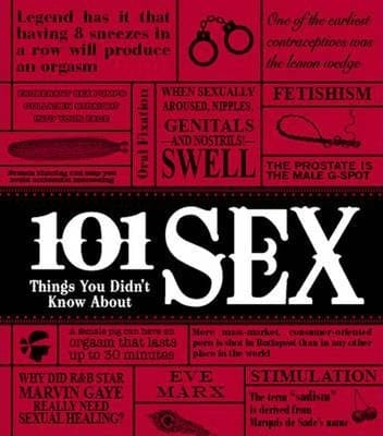 101 Things You Didn't Know About Sex