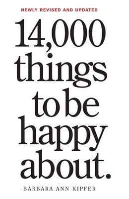 14,000 Things To Be Happy About