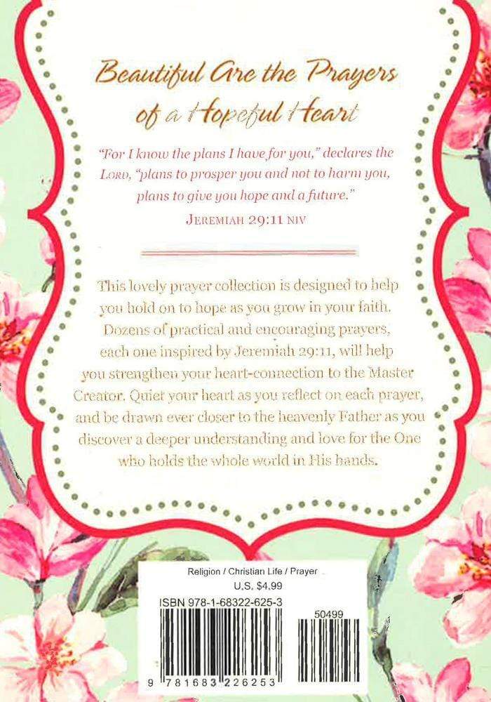 180 Prayers For A Hopeful Heart: Devotional Prayers