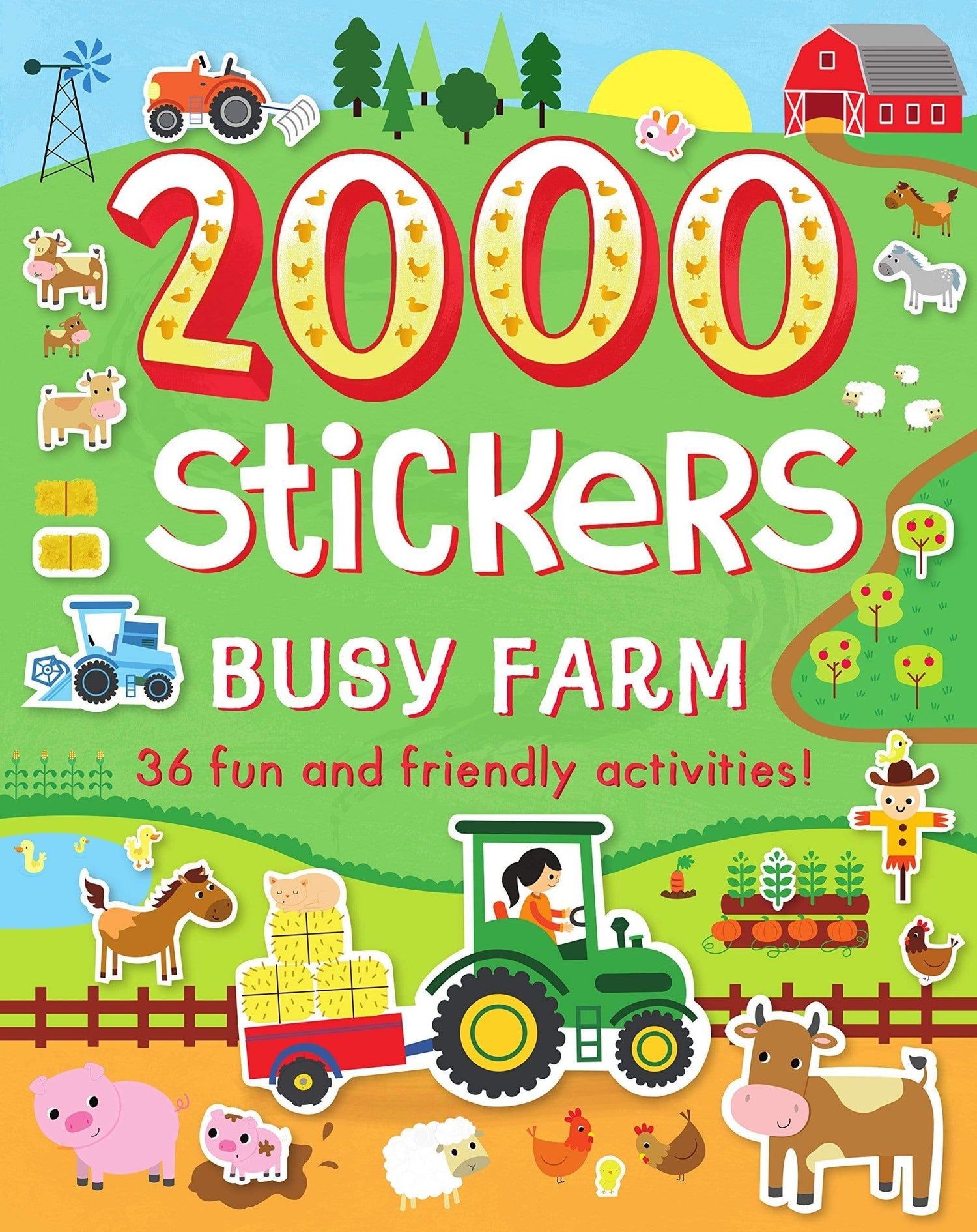 2000 Stickers Busy Farm: 36 Fun And Friendly Activities!
