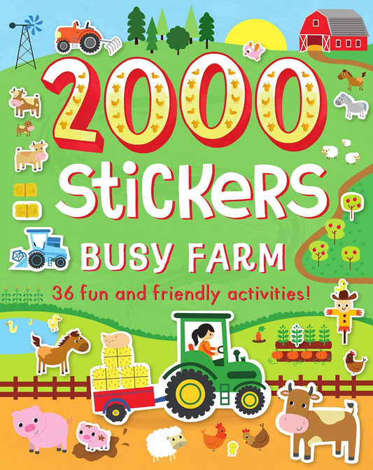 2000 Stickers Busy Farm: 36 Fun And Friendly Activities!