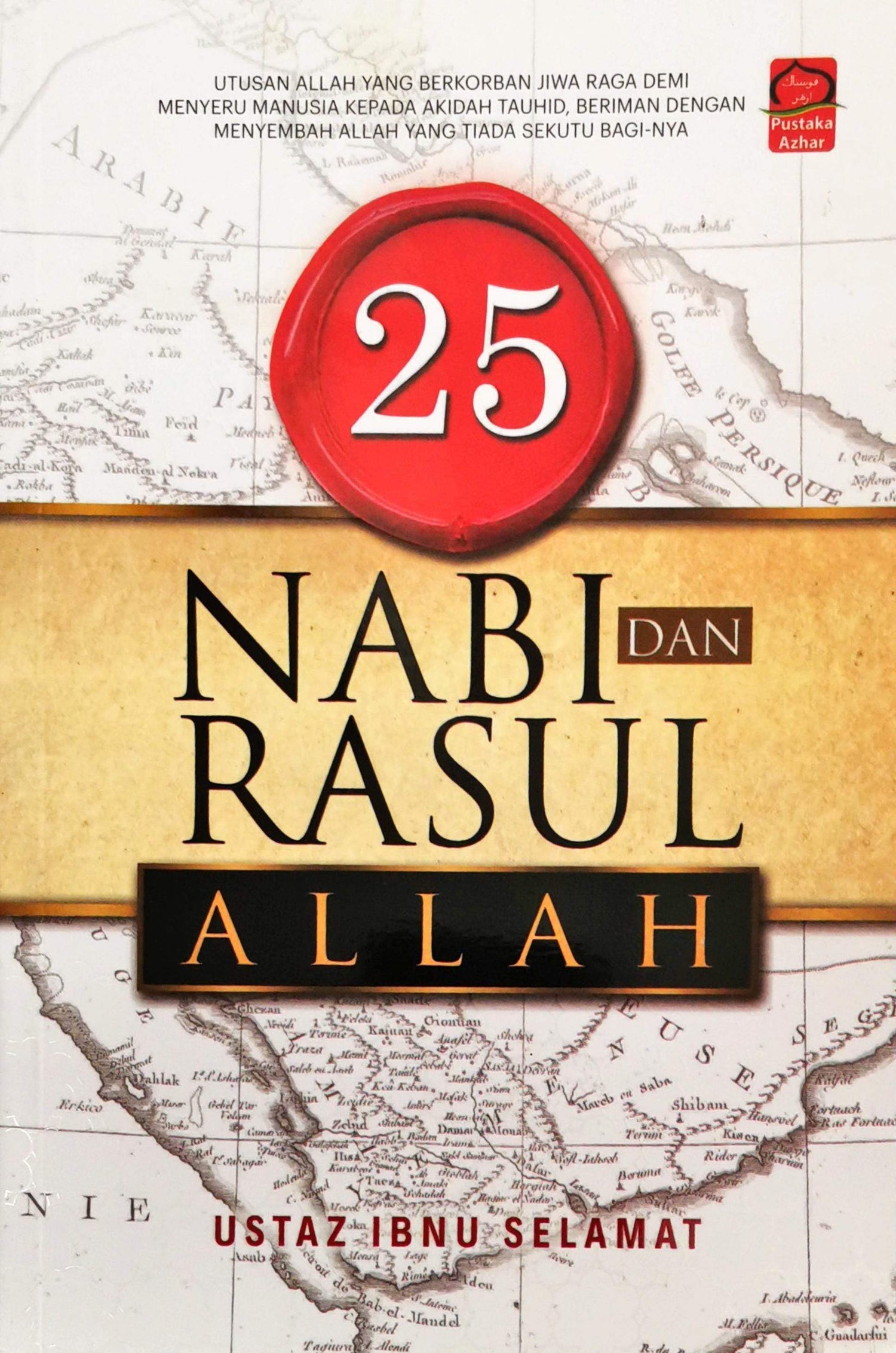 25 Nabi dan Rasul Allah
