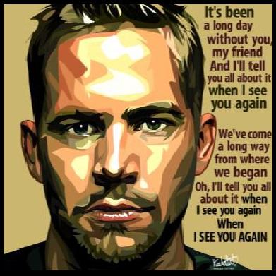 Paul Walker: It's Been A Long Day With Pop Art (10'X10')