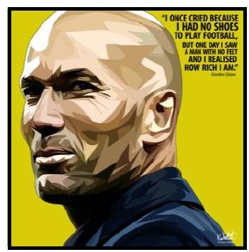Zinedane Zidane: I Once Cried Because I Had No Shoes Pop Art (10X10)