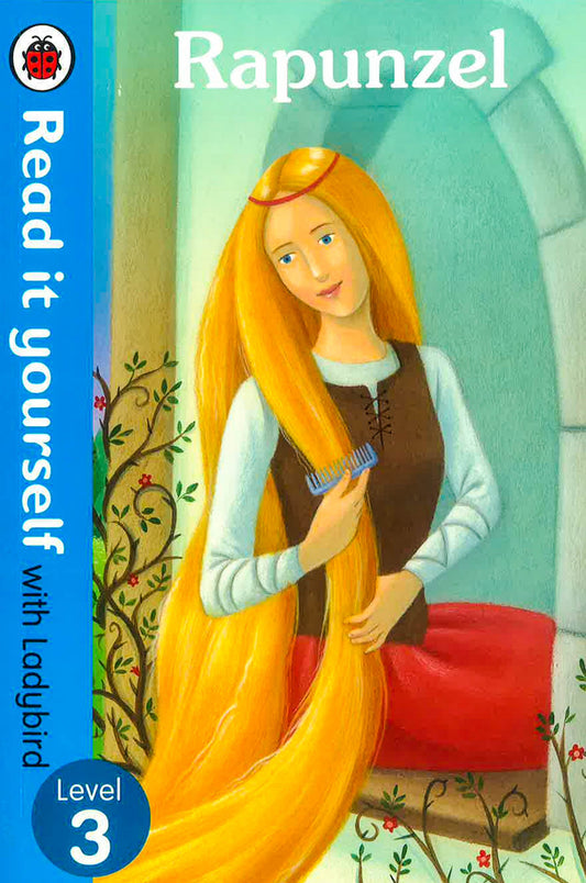 Read It Yourself With Ladybird: Rapunzel Level 3