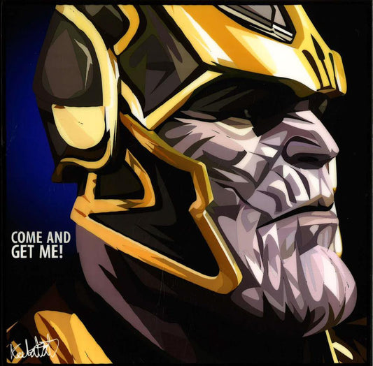 Thanos: Come & Get Me Pop Art (10X10)