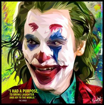 Joker Ver.7_I Had A Purpose Pop Art (10X10)