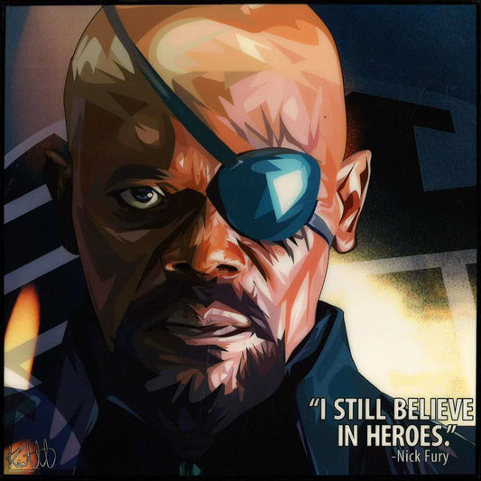 Nick Fury_I Still Believe Pop Art (10X10)