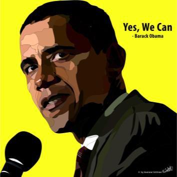 Yes .We Can -Barack Obama