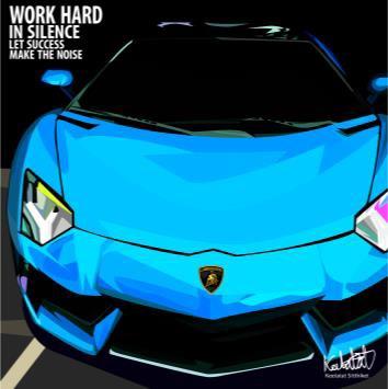 Work Hard In Silnce Let Success Make The Noise