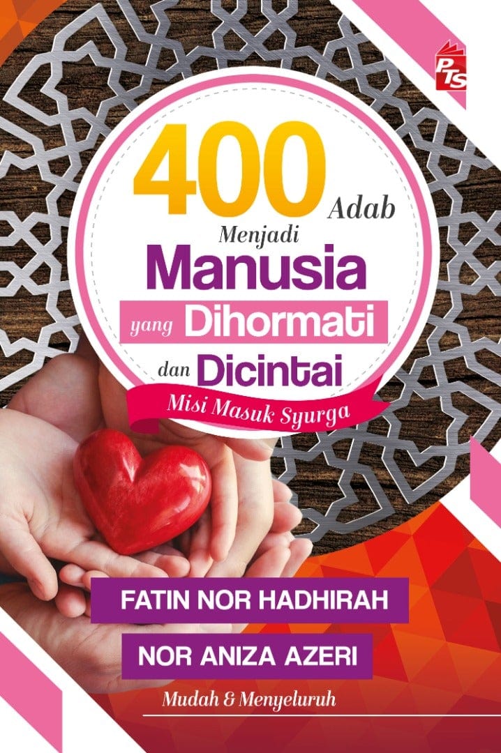 400 Adab Menjadi Manusia Yang Dihormati dan Dicintai (2021)