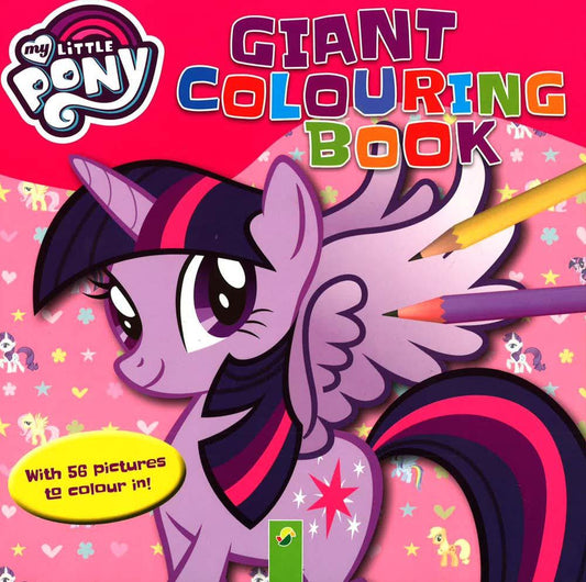 My Little Pony Giant Colouring Book