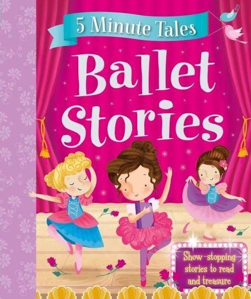 5 Minute Tales Ballet Stories