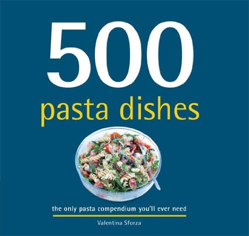 500 Pasta Dishes