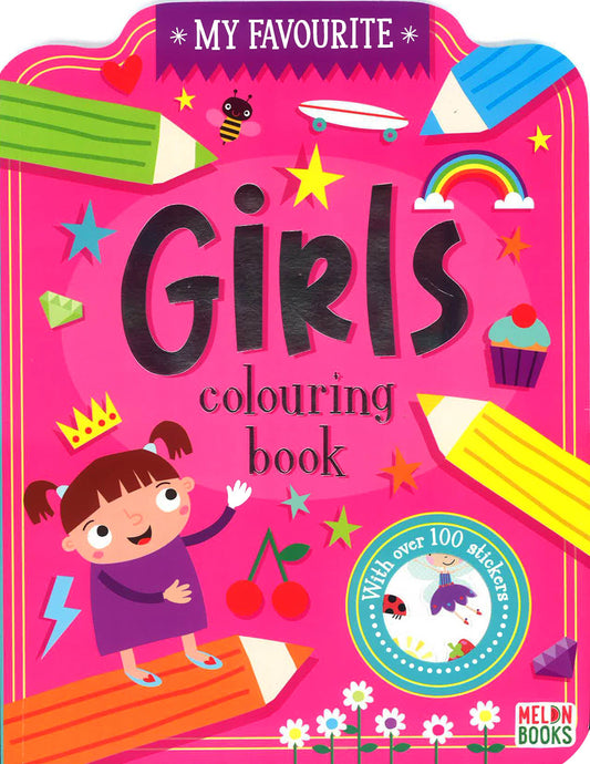 My Favourite Girls Colouring Book