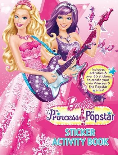 Barbie Princess & The Popstar:  Sticker Activity