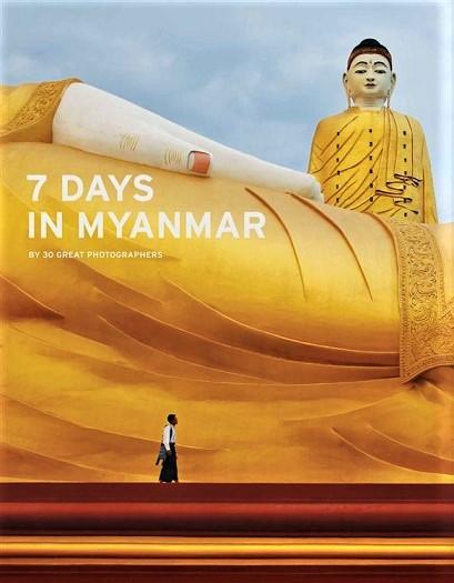7 Days in Myanmar - By 30 Great Photographers (HB)