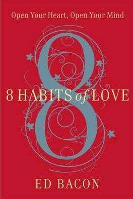 8 Habits Of Love
