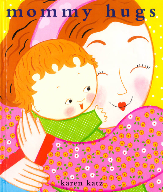 Mommy Hugs