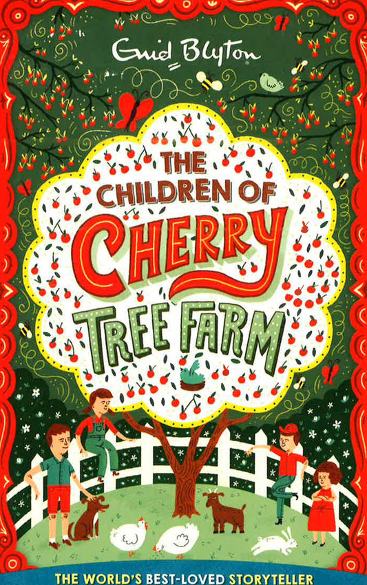 Blyton: The Children Of Cherry Tree Farm