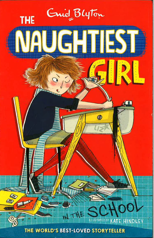 Enid Blyton: The Naughtiest Girl