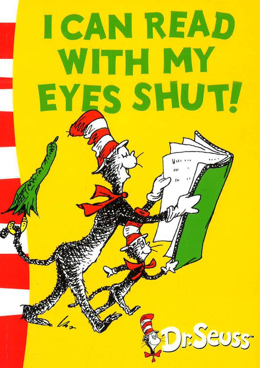 I Can Read With My Eyes Shut