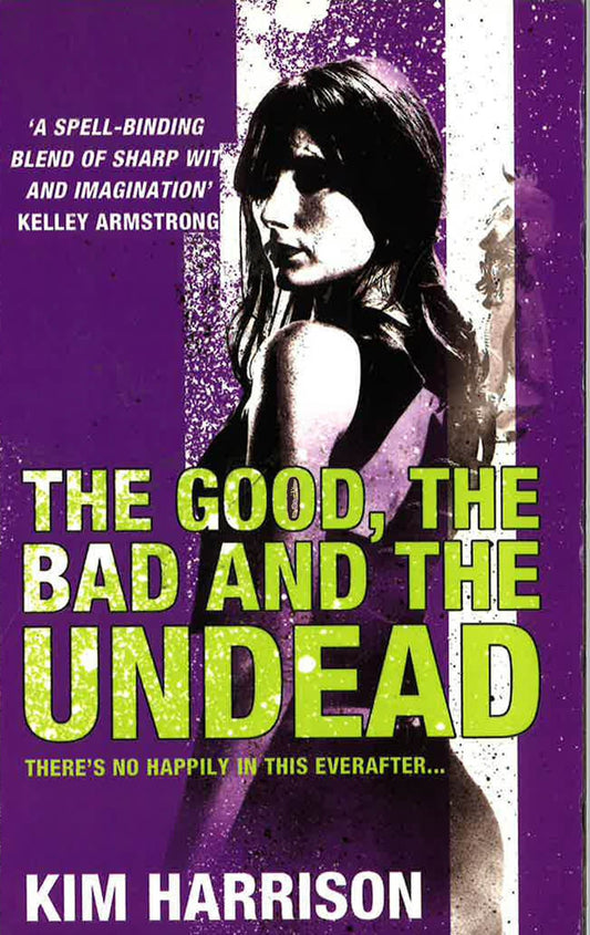 The Good, The Bad And The Undead