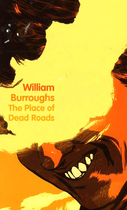 Burroughs: Place Of Dead Roads