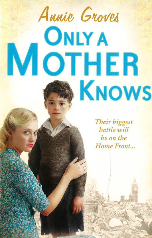 Only A Mother Knows