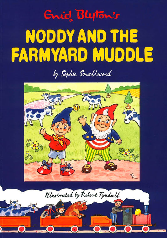 Noddy And The Farmyard Muddle