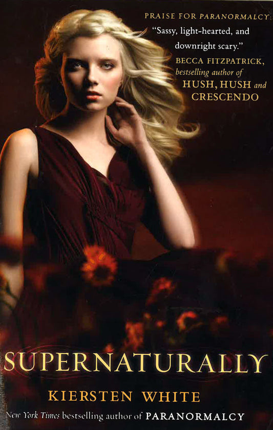 Supernaturally (Paranormalcy, Book 2)