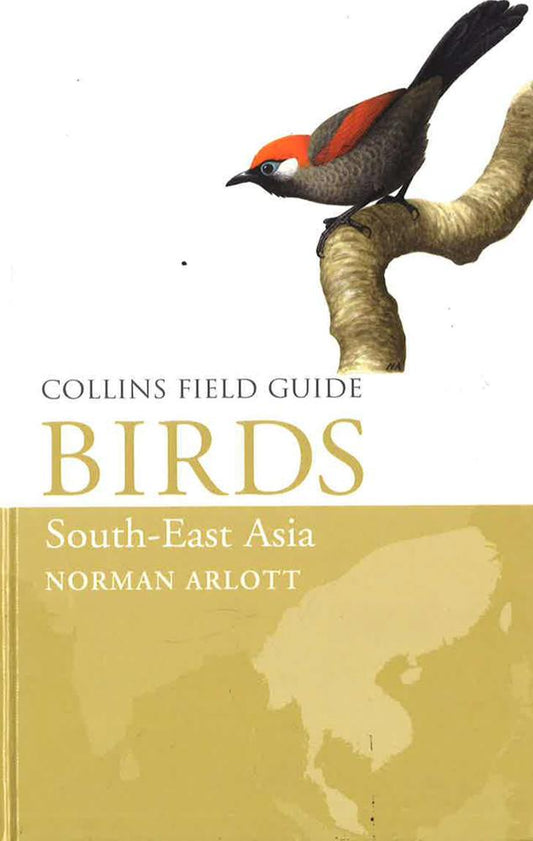 Birds Of South-East Asia (Collins Field Guide)